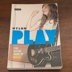 Play: The Nylon Book of Music by April Long paperback beauty fashion music book